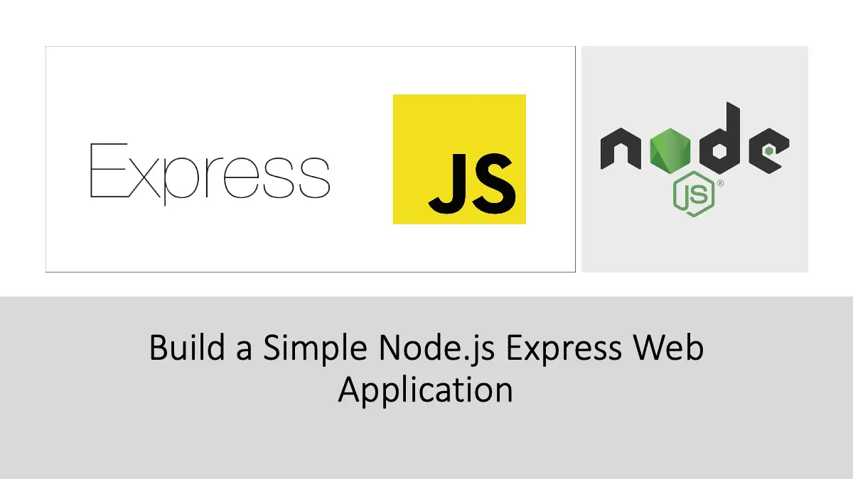 Build A Simple Node.js Express Web Application | Adamu Muhammad Dankore ...